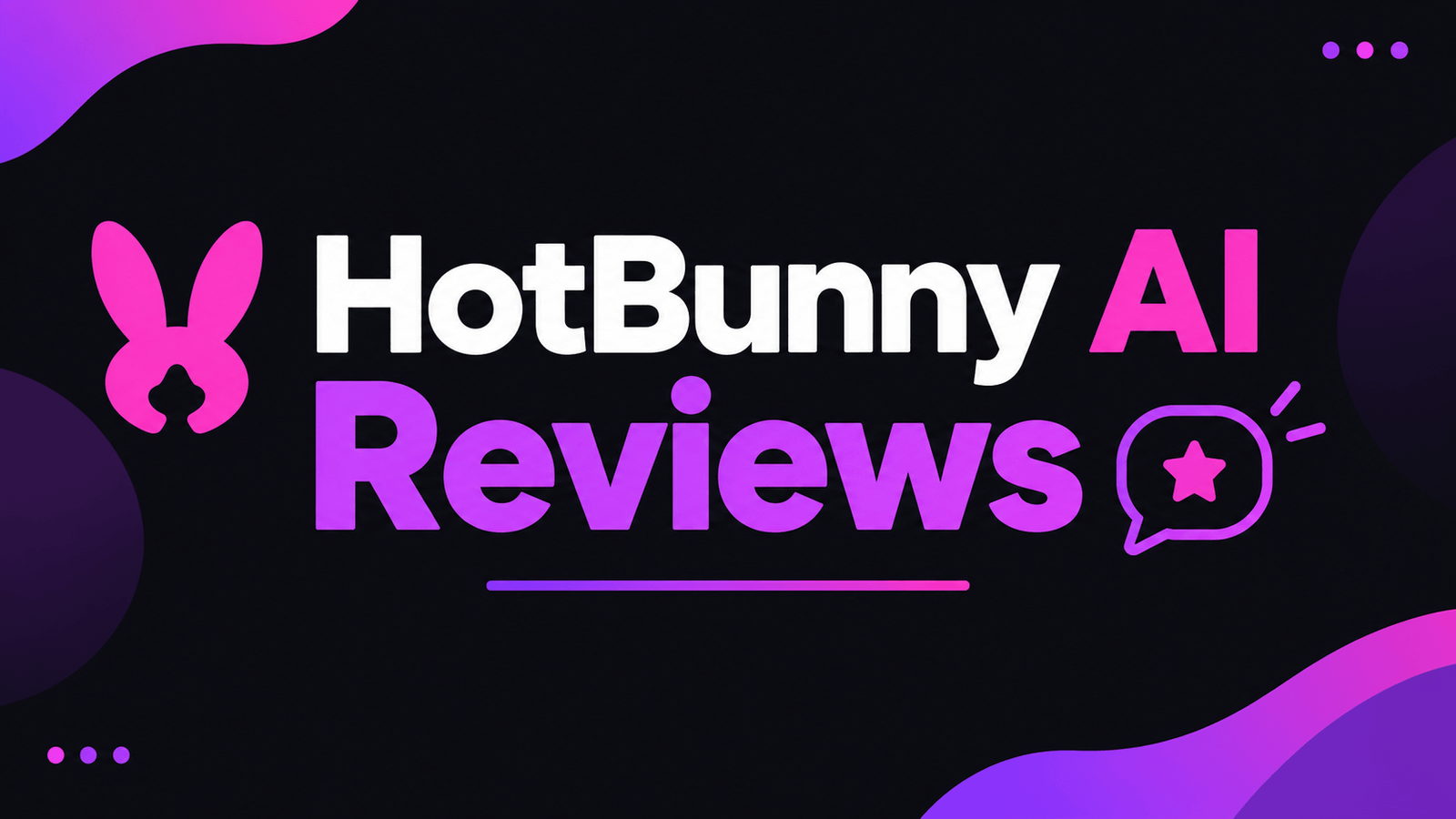 HotBunny AI Reviews banner with purple and pink gradient design and modern AI graphics